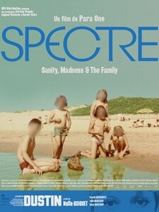 Spectre (Sanity, madness & the family)
