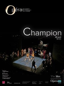 Champion (Metropolitan Opera) Movie poster