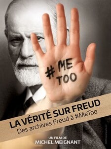 La vérité sur Freud, des archives Freud à #MeToo