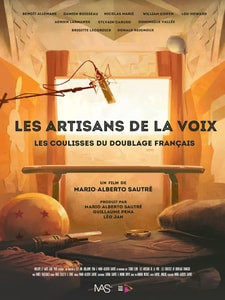 Les Artisans de la Voix : Les coulisses du doublage français